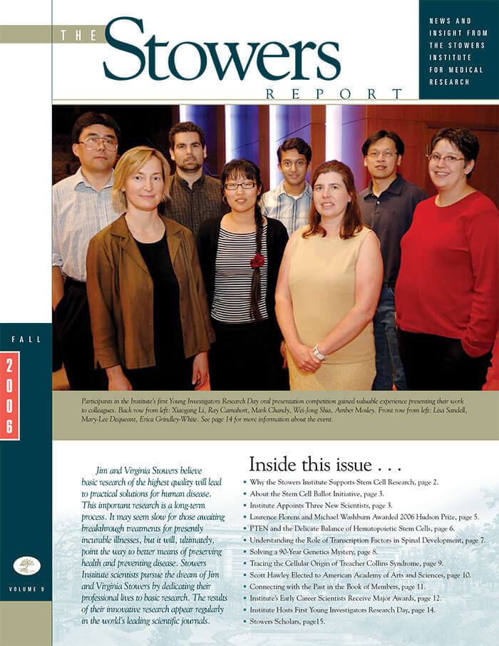 Cover of the 2006 Fall Stowers Report, the newsletter of the Stowers Institute