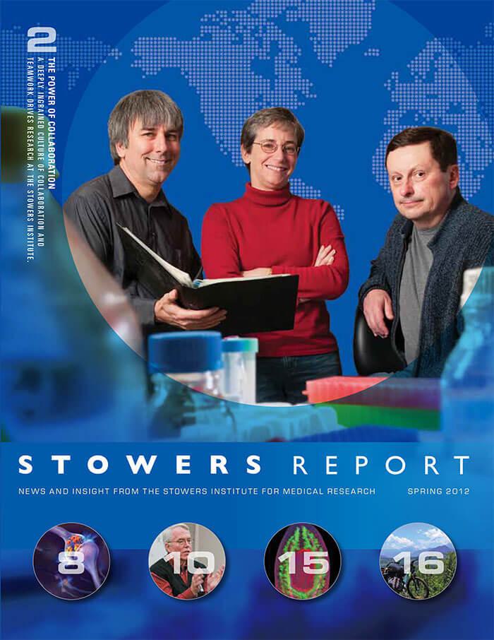 Cover of the 2012 Spring Stowers Report, the newsletter of the Stowers Institute
